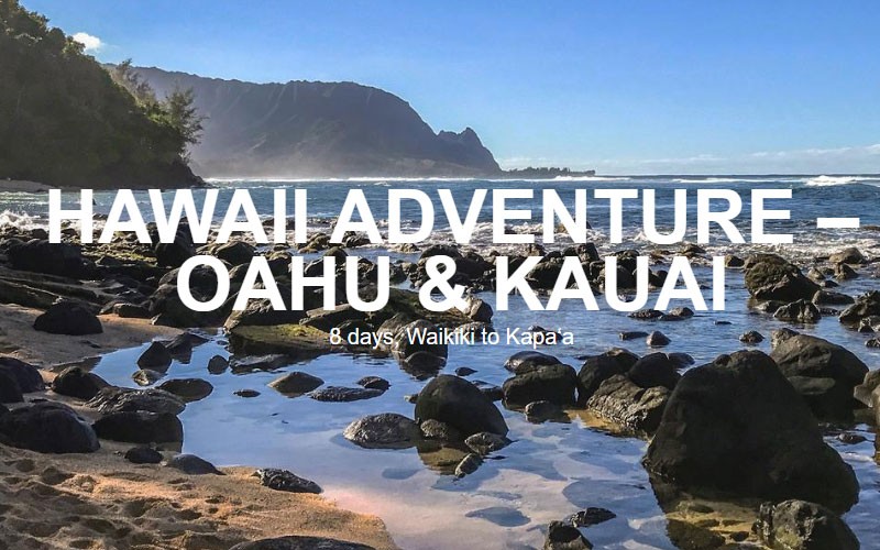 8 Days Hawaii Adventure – Oahu & Kauai In United State'S North America