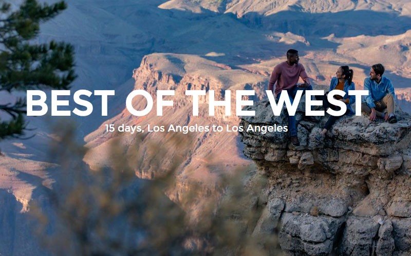 15 Days Best Of The West In United State'S North America