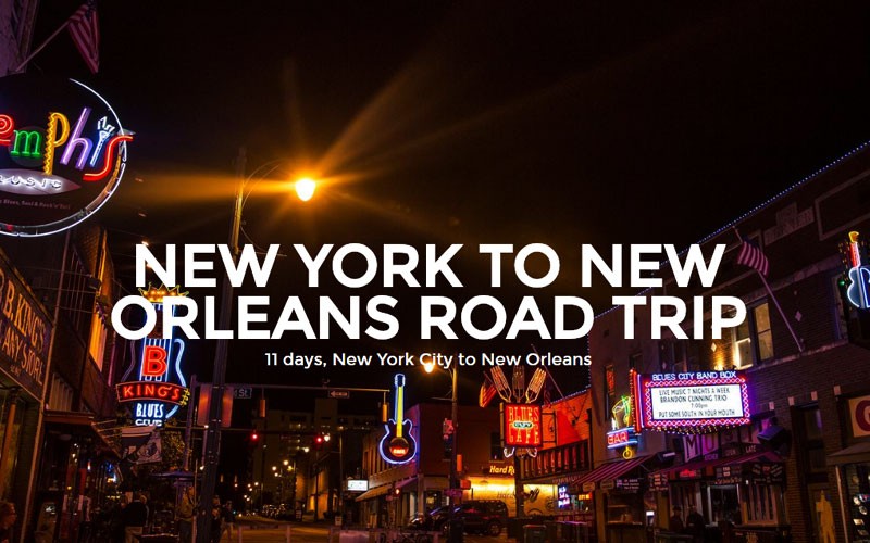 11 Days New York To New Orleans Road Trip In United States North America