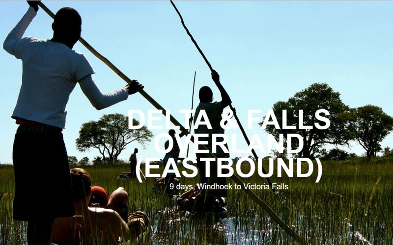 9 Days Delta & Falls Overland (Eastbound) In Botswana, Africa