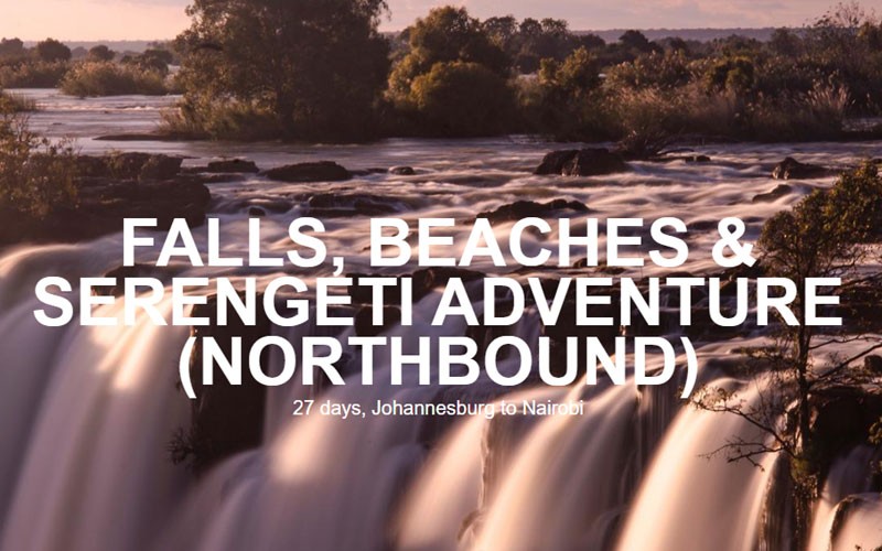 27 Days Falls, Beaches & Serengeti Adventure (Northbound) In Tanzania, Africa
