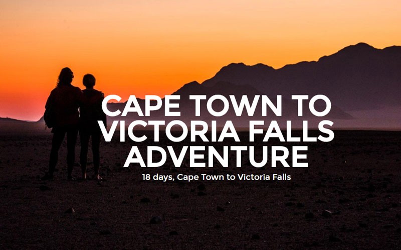 18 Days Cape Town To Victoria Falls Adventure In Namibia, Africa