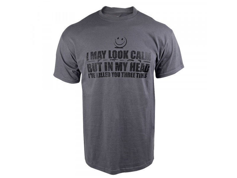 I May Look Calm T-Shirt For Men