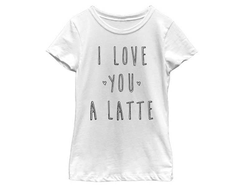 Girl's I Love You a Latte T-Shirt