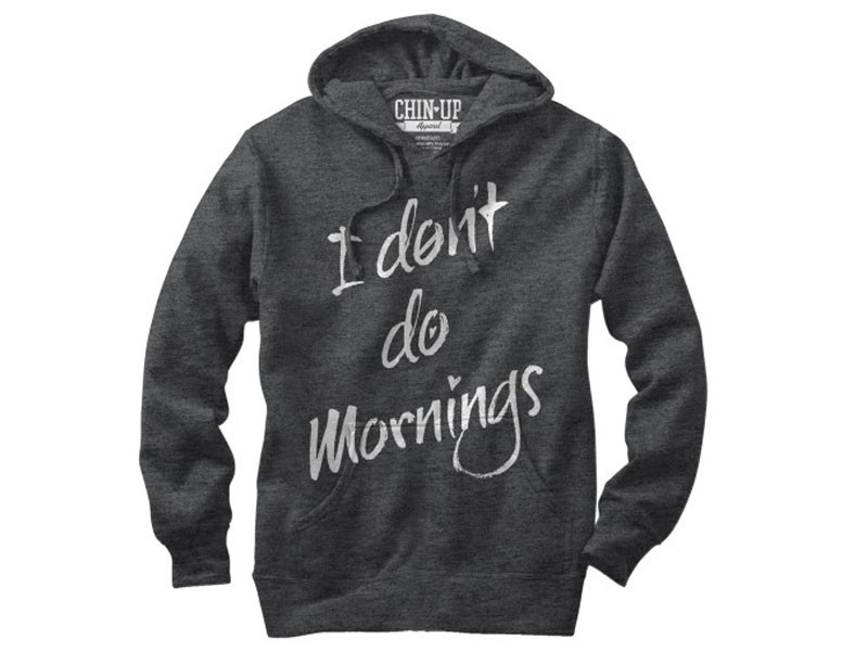 Women's Hoodie I Don't Do Mornings