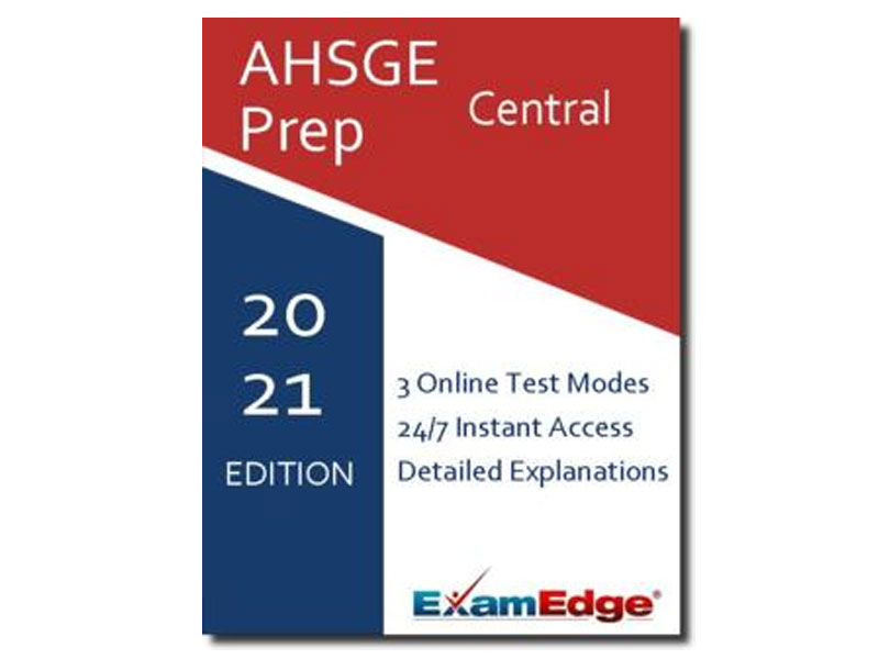AHSGE Central Practice Tests & Test Prep By Exam Edge