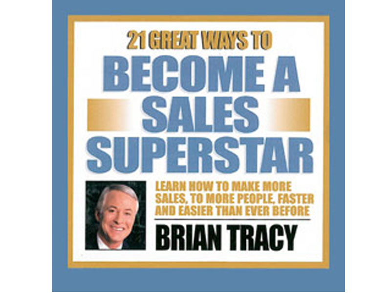 21 Great Ways to Become a Sales Superstar