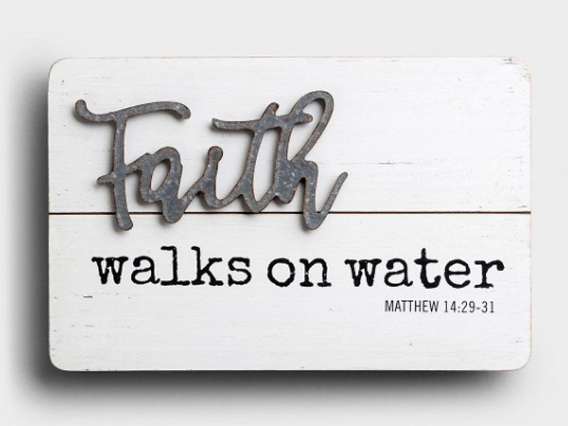 Faith Walks On Water Wood & Metal 
