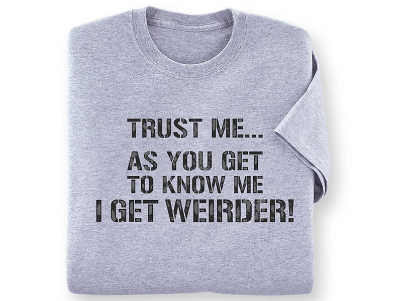 Women's Weirder! T-Shirt
